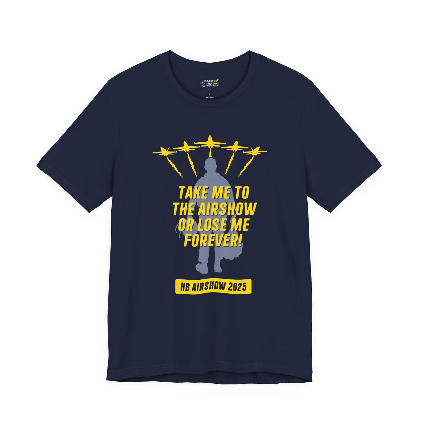 Take Me to the Airshow T-shirt – Premium Modern Fit