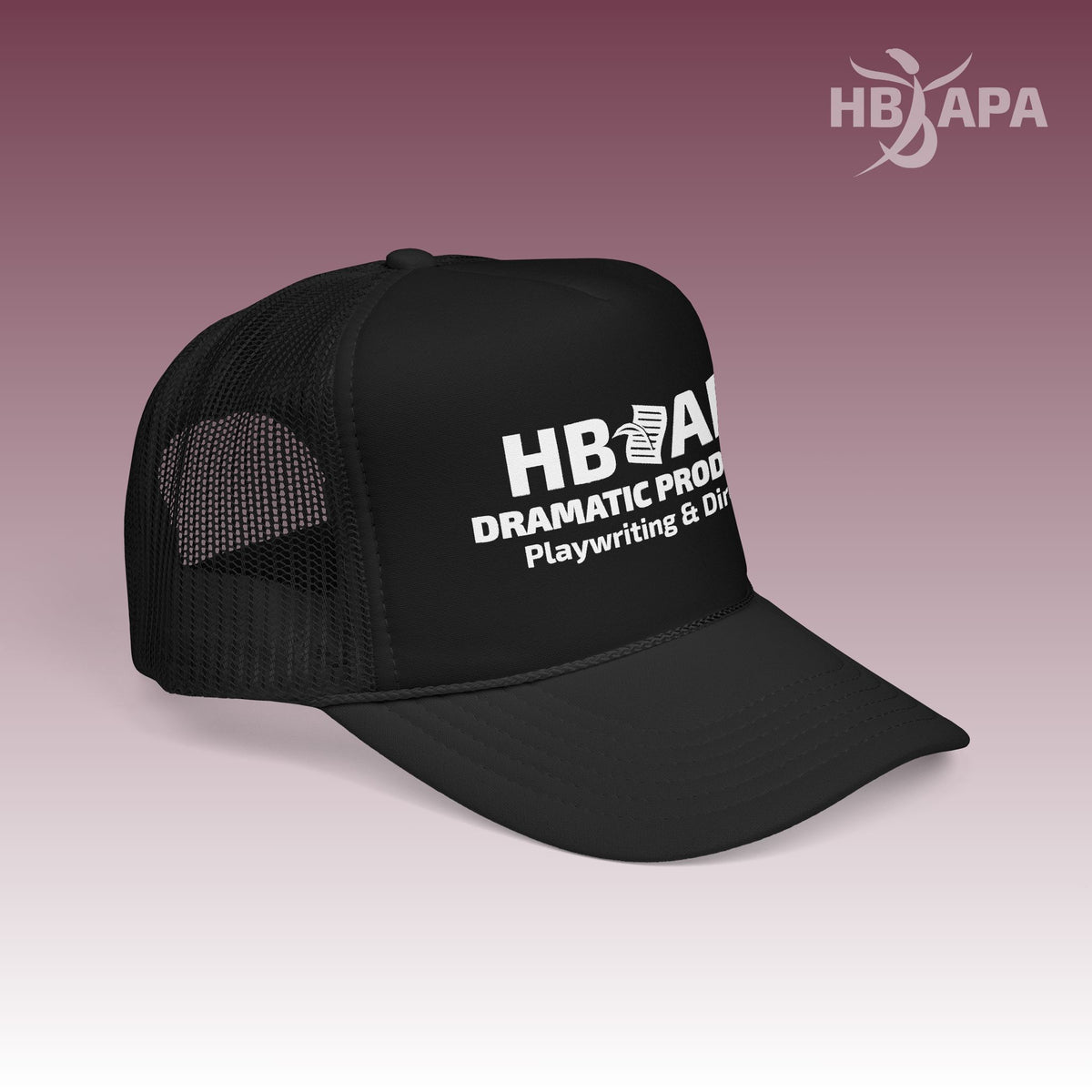 HBAPA Dramatic Production - Foam Trucker Hat