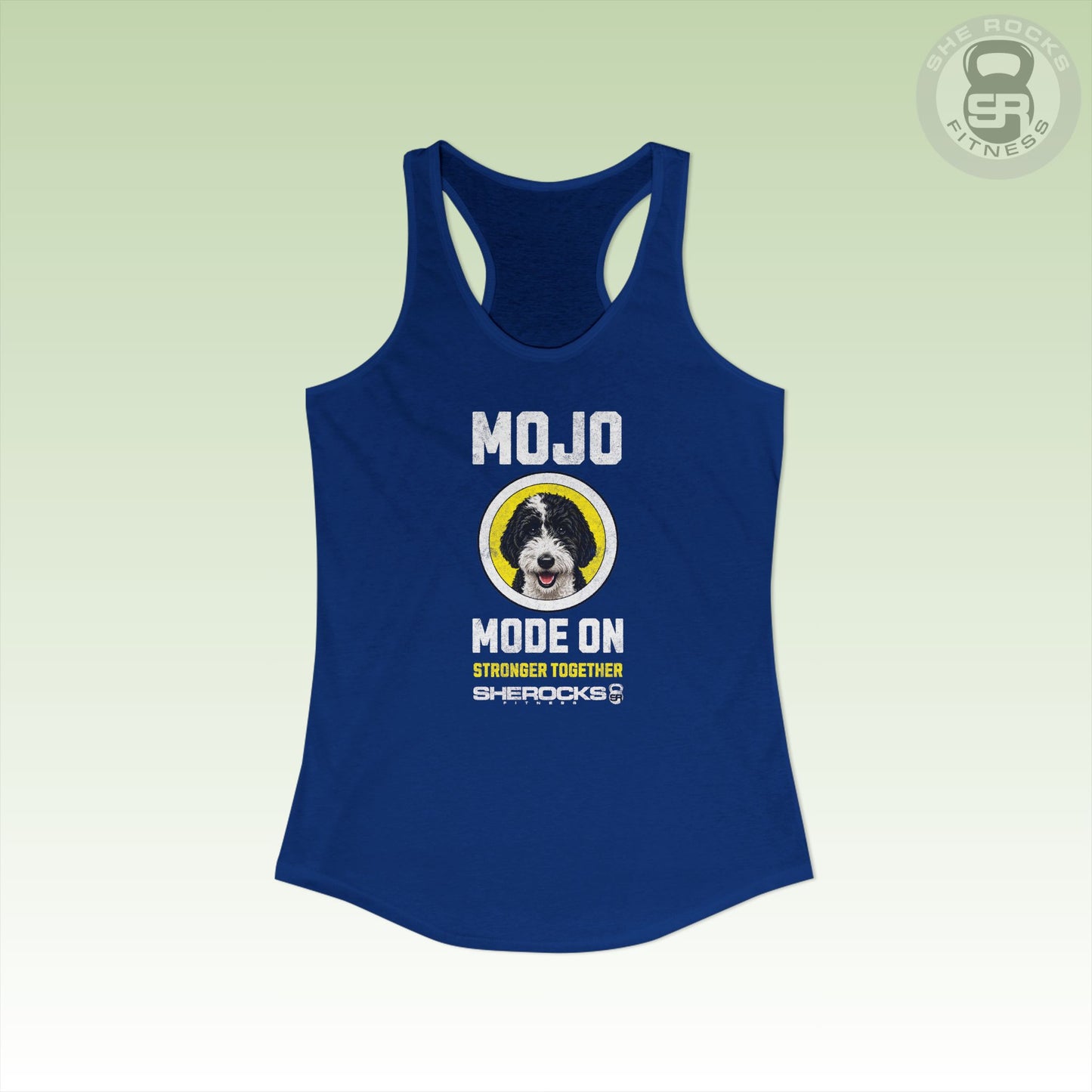 She Rocks Mojo Mode On Racerback Tank