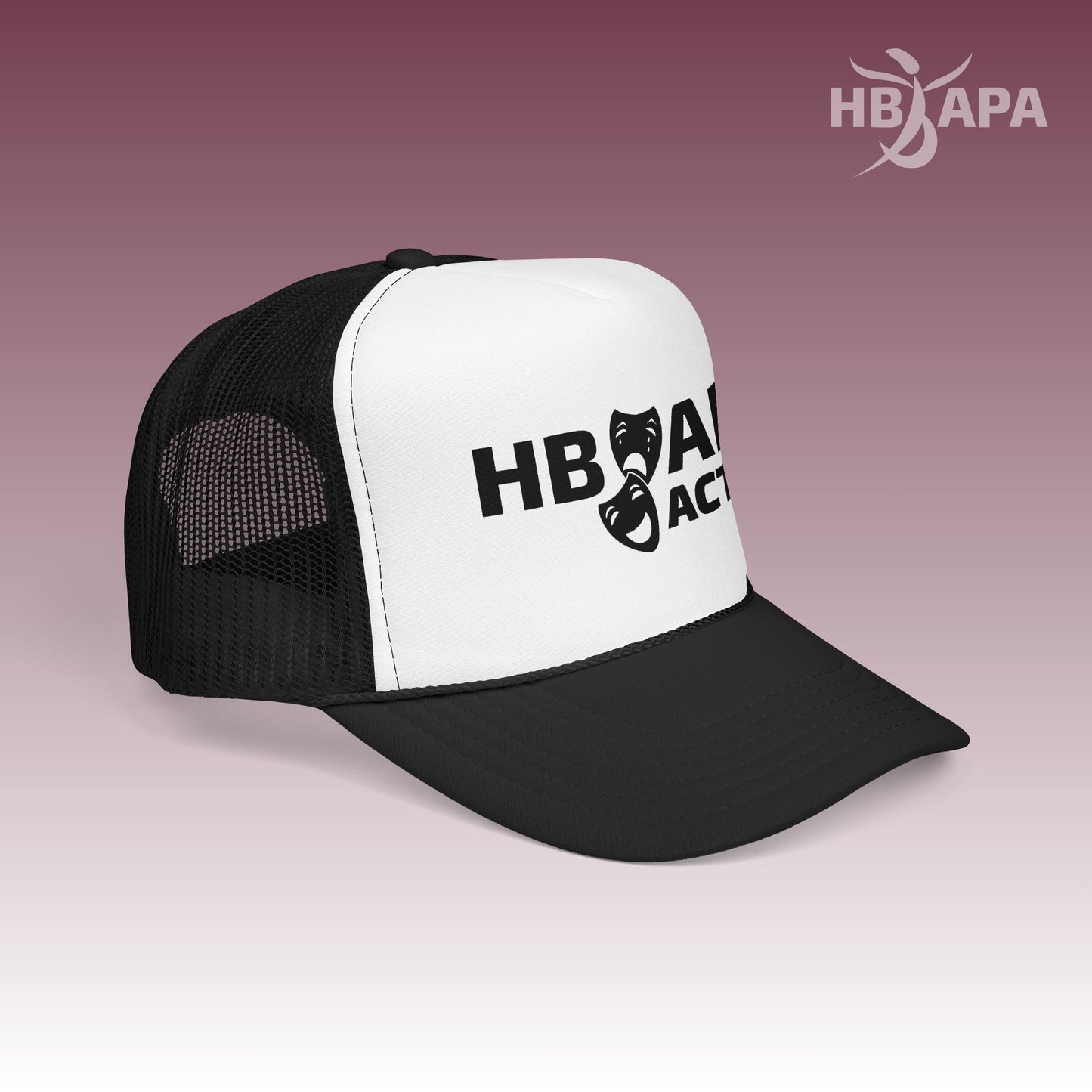 HBAPA Acting - Foam Trucker Hat
