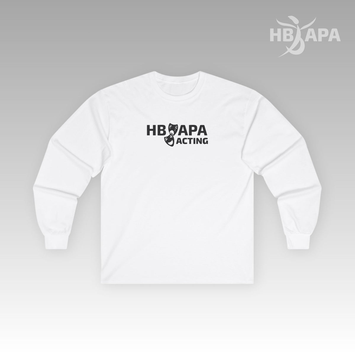 HBAPA Acting Unisex Long Sleeve T-shirt