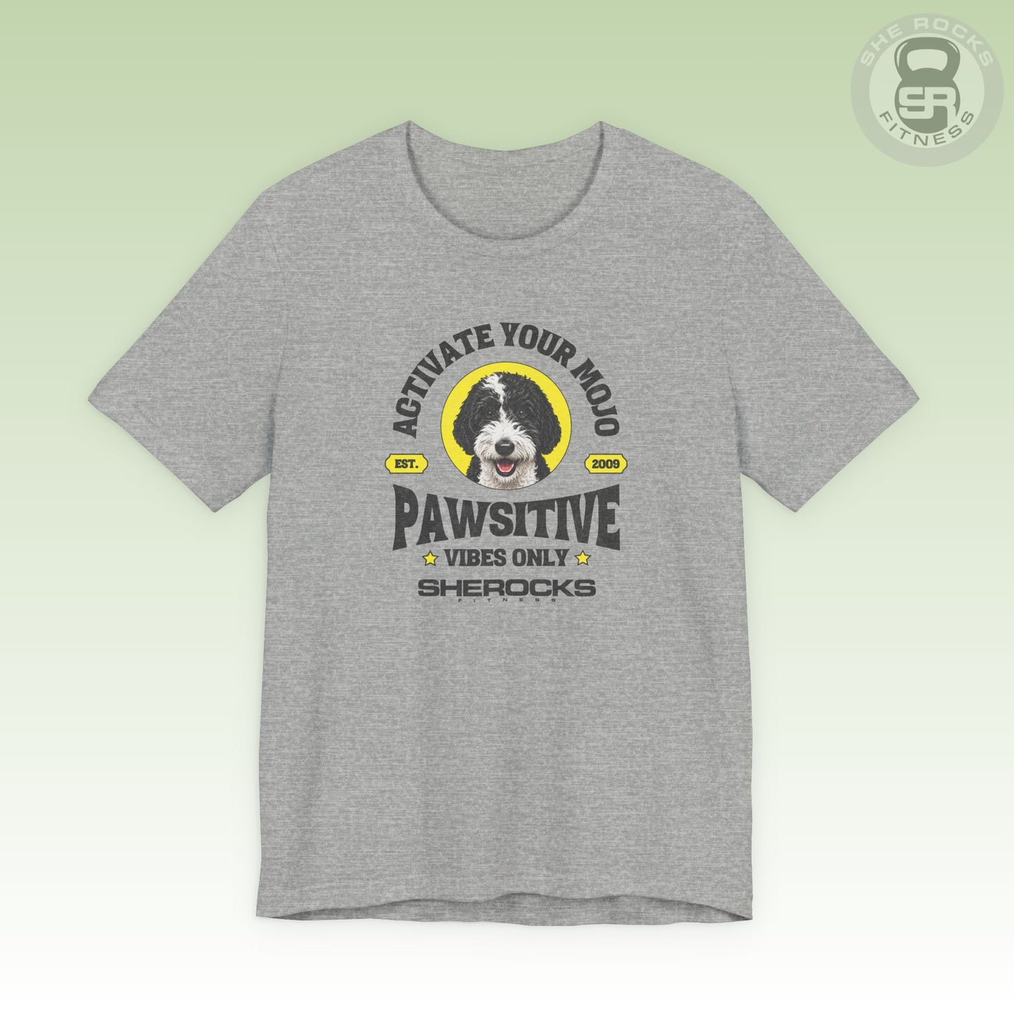 She Rocks Activate Your Mojo Premium Modern Fit T-shirt