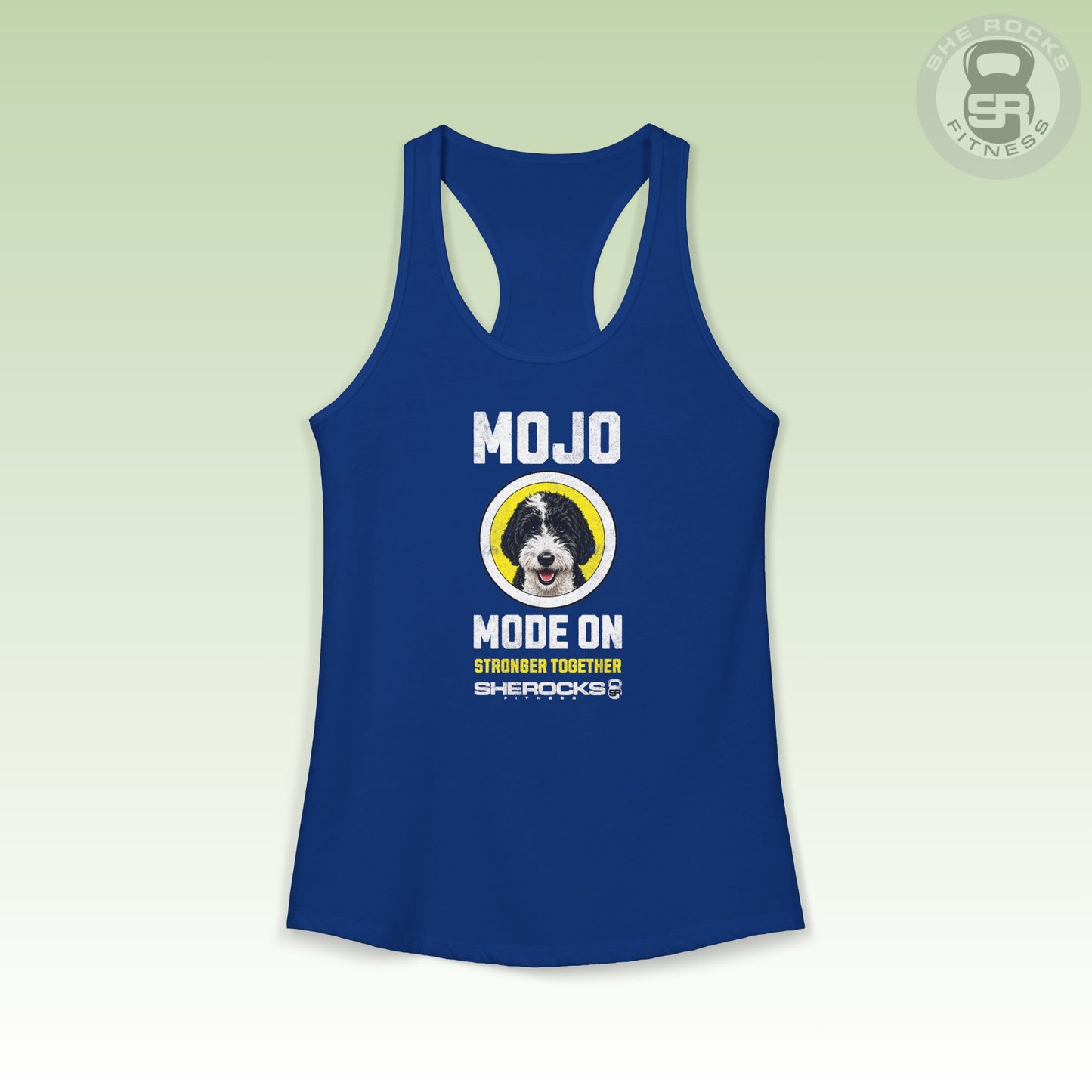 She Rocks Mojo Mode On Racerback Tank